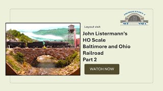 John Listermanns HO Scale Baltimore and Ohio Railroad  Part 2 [upl. by Fondea24]