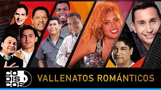 Vallenatos Románticos [upl. by Nytsyrk]