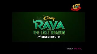 Raya and the Last Dragon Promo  November 2 2024 Super Hungama India [upl. by Fessuoy]