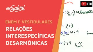 Me Salva ECO24  Ecologia  Interespecíficas desarmônicas Amensalismo predatismo e competição [upl. by Ilrebma]