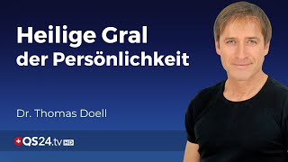 Der heilige Gral Ihrer Persönlichkeit 60 Minuten Inspiration mit Dr Thomas Doell  QS24 [upl. by Lalaj]