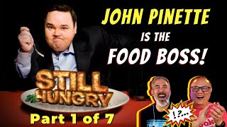 🤣JOHN PINETTE 🍰 THE FOOD BOSS 👑 STILL HUNGRY Part 1 of 7 First Time Watching 🤣 reaction funny [upl. by Yesnyl]