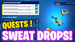 All 40 Summer Quests  How to complete Sweat Drops quests  All Sweat summer challenges fortnite [upl. by Yatnoed]