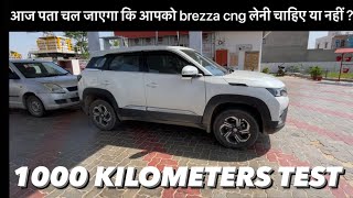 Brezza cng ultimate 1000 kms test  ride comfort engine performance mileage AC test brezza2023 [upl. by Elden548]