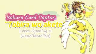 Sakura Card Captor Opening 2 FULL  Tobira wo akete  Letra JapRomEsp [upl. by Josefina916]