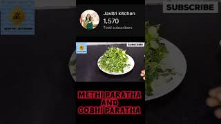 methi paratha and gobhi paratha [upl. by Esadnac360]