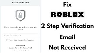 Fix roblox 2 step verification not sending email  not getting verification code [upl. by Mij]