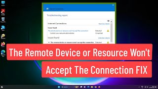 The Remote Device or Resource Wont Accept the Connection FIX In Windows 111087 [upl. by Davina]