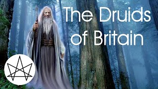 The Druids of Britain [upl. by Bocoj]