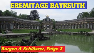 Die Eremitage Bayreuth  Von Schlössern und Wasserspielen [upl. by Erika366]