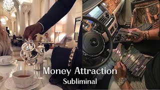 Money subliminal  Attract Money subliminal  Law of attraction [upl. by Kinsler]