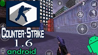 COUNTER STRIKE 16 PARA ANDROID 2024  Sumérgete en el fragor de la guerra antiterrorista UPDATE [upl. by Paucker]