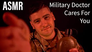 ASMR Military Doctor Cares For You Personal Attention Roleplay [upl. by Ailey]