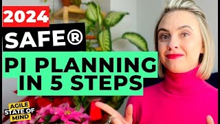 PI Planning Explained in 5 Steps  SAFe Tutorial [upl. by Darej]