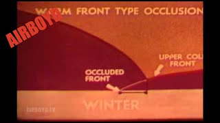 The Occluded Front  Air Masses And Fronts 1962 [upl. by Ayhdnas]