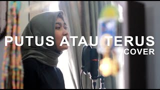 TemanMenangis Putus Atau Terus Cover Judika  Andien Tyas [upl. by Malvia]