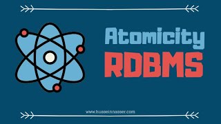 Relational Database Atomicity Explained By Example [upl. by Nayd]