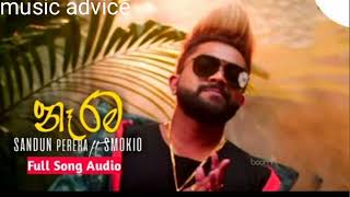 Naarama නෑරම Sandun Perera Ft Smokio 2021 New Sinhala Song naarama lanwem ma ma music advice [upl. by Love384]