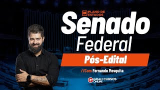 Concurso Senado Federal  Plano de Estudos PósEdital com Fernando Mesquita [upl. by Attennaj294]