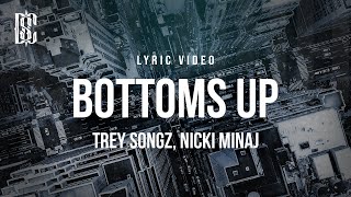 Trey Songz feat Nicki Minaj  Bottoms Up  Lyrics [upl. by Demetre176]