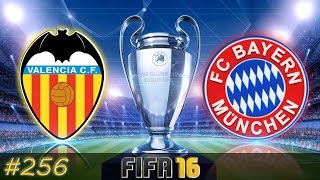 FC Valencia vs FC Bayern München Fifa 16 Trainerkarriere 256 [upl. by Aner301]