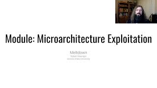 Microarchitecture Exploitation  Meltdown [upl. by Cowie267]