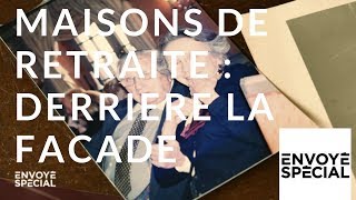 Envoyé spécial Maisons de retraite  derrière la façade  20 septembre 2018 France 2 [upl. by Hale]