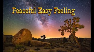 Peaceful Easy Feeling [upl. by Ille]