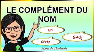 Le complément du nom cours 15 ✔ EXERCICES et ÉVALUATIONS sur Marie de Charlevoix 😀 [upl. by Artemisia718]