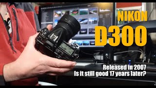 Nikon D300  17 years later [upl. by Benildas]