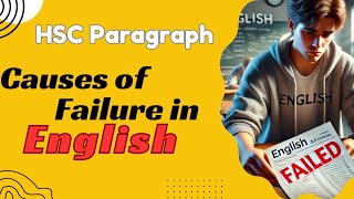 Causes Of Failure In English HSC Paragraph [upl. by Eey]