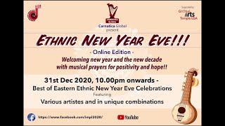 Carnatica Global presents Ethnic New Year Eve Program [upl. by Grassi]