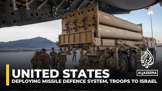 Pentagon confirms US to deploy THAAD antimissile system and troops to Israel amid Iranian threats [upl. by Selia]