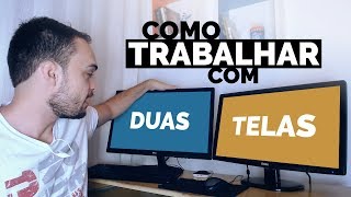 COMO TRABALHAR COM DOIS MONITORES [upl. by Llemmart]