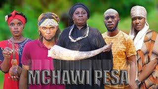 MCHAWI PESA FULL MOVIE [upl. by Filippa435]