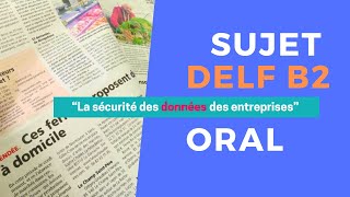 DELFB2  Sujet  La sécurité des données des entreprises [upl. by Farlee]