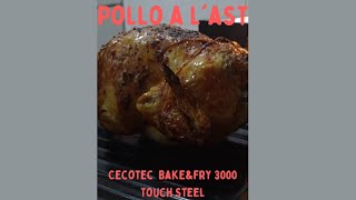 Pollo a last con Cecotec Bakeampfry 3000 Touch Steel [upl. by Asyral]