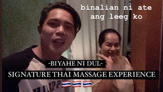 BIYAHE NI DUL  SIGNATURE THAI MASSAGE EXPERIENCE🇹🇭  September 2024 [upl. by Arhna24]