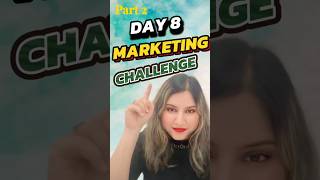 Day 8 Of Marketing Challenge Bshorts marketing marketingstrategy tipsandtricks digitalmarketing [upl. by Klaus]