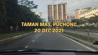 Taman Mas Puchong 20122021 800am [upl. by Ominorej]