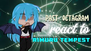 Past Octagram  Clayman react to Rimuru Tempest • 🪺  No Ship  🪺 •  0102  • [upl. by Liba892]