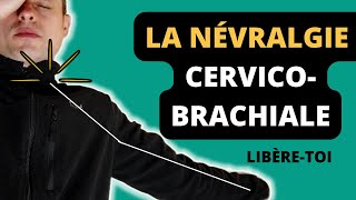 ⛓️ La névralgie cervicobrachialecomment sen libérer  english subtitles [upl. by Nevag]