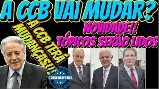 A CCB PASSARÁ POR GRANDE MUDANÇA NOVOS TÓPICOS SERÃO LIDOSA PARTIR DE AGORA SERÁ ASSIMccb [upl. by Lily296]