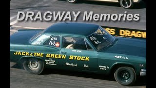 DRAGWAY Memories [upl. by Nitsirc]