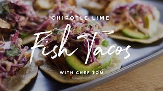 Chipotle Lime Fish Tacos [upl. by Enriqueta]