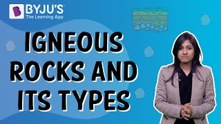 Types Of Igneous Rocks  Class 5  Learn With BYJUS [upl. by Eimmot]