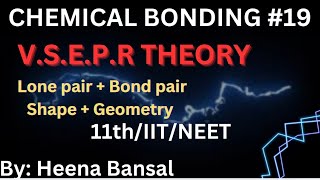 VSPER THEORY CLASS 11th Chemical bonding [upl. by Llerraf]