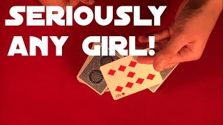 Get Any Girl With This Card Trick Results may vary [upl. by Stewardson959]