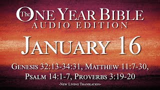 January 16  One Year Bible Audio Edition [upl. by Euqinim657]