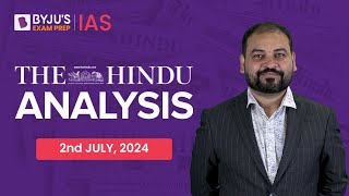 The Hindu Newspaper Analysis  2nd July 2024  Current Affairs Today  UPSC Editorial Analysis [upl. by Grath789]